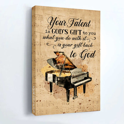 Jesus Portrait Canvas - Piano, Vintage Painting, Your talent is God's gift to you Portrait Canvas - Gift For Christian Portrait Canvas