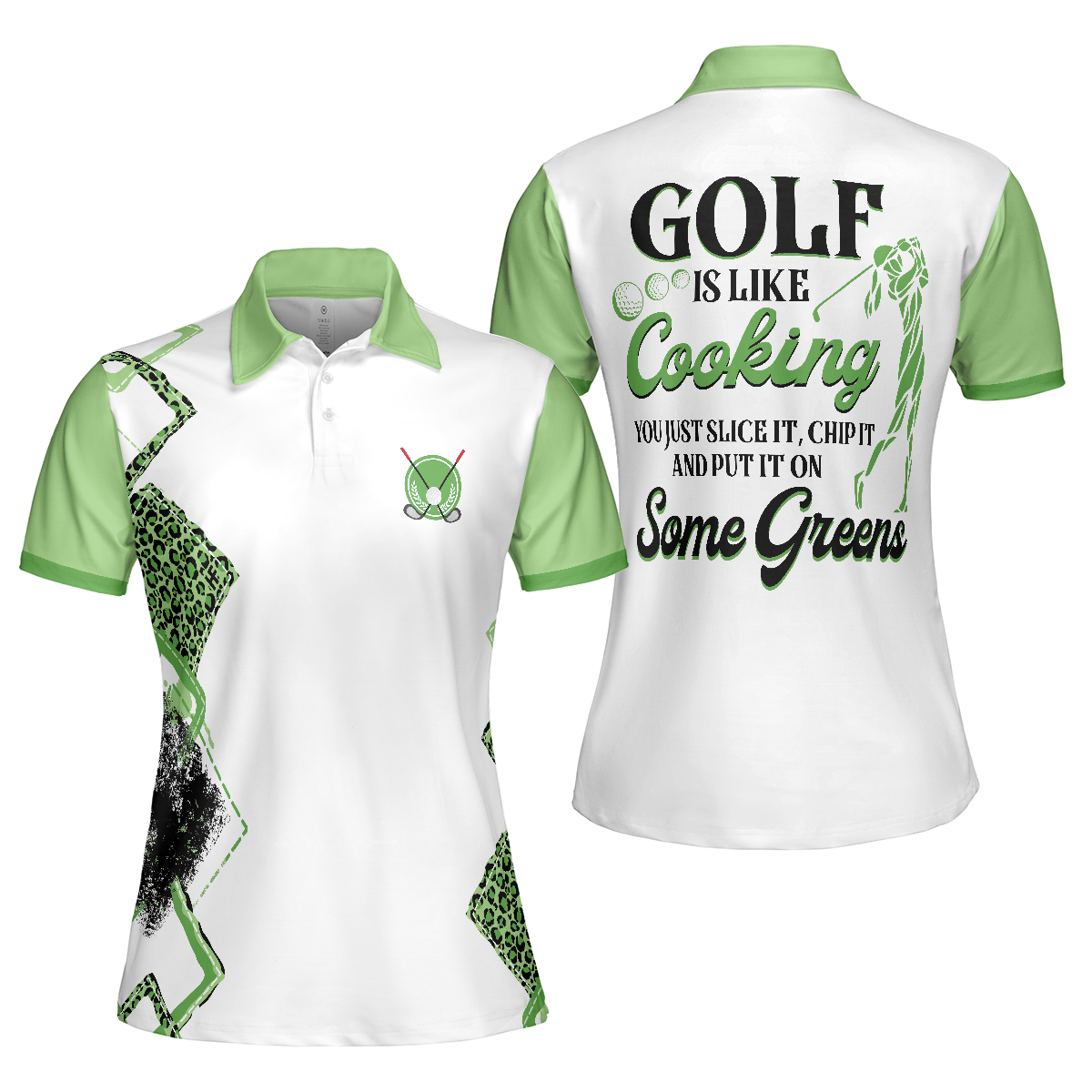 Golf Is Like Cooking You Just Slice It Chip It And Put It On Some Green Short Sleeve Women Polo Shirt, Short Sleeve Women Polo Shirt, Golf Shirt For Ladies, Gift For Women Golf