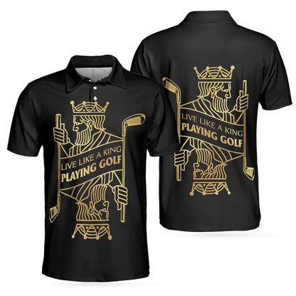 Live Like A King Playing Golf Black And Gold Polo Shirt, Luxury Playing Card Poker Polo Shirt, Best Golf Shirt For Men