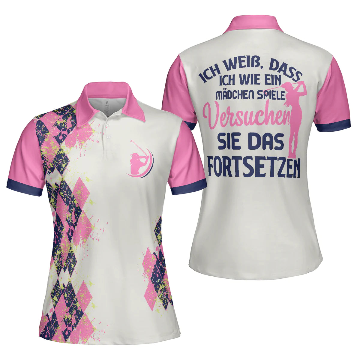 White And Pink German Golf Women Polo Shirt, Ich Weiß Dass Ich Wie Ein Mädchen Spiele Short Sleeve Shirt For Ladies