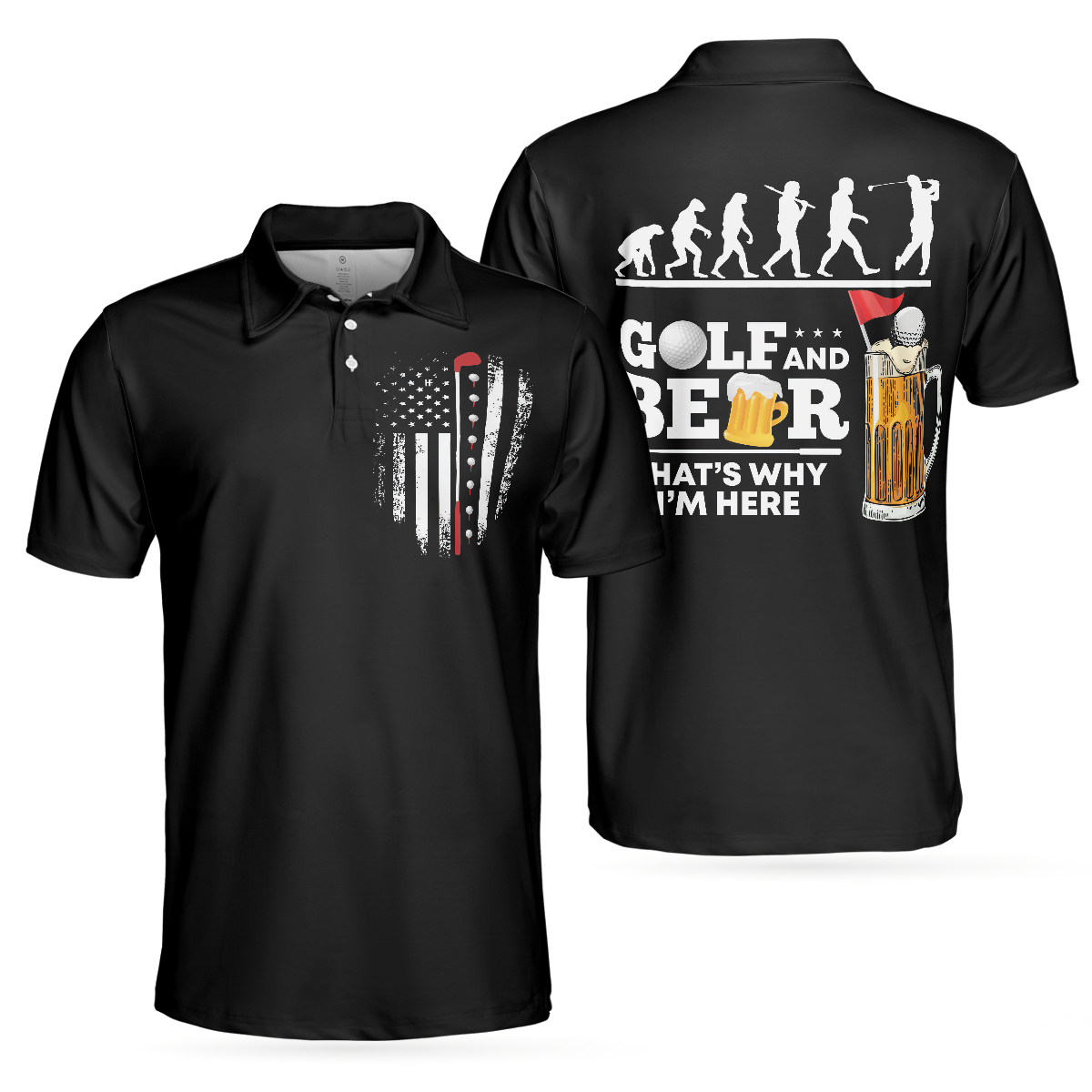 Golf Evolution American Flag Men Polo Shirt, Golf And Beer That Why I'm Here Polo Shirt, Golf Shirt For Beer Lovers