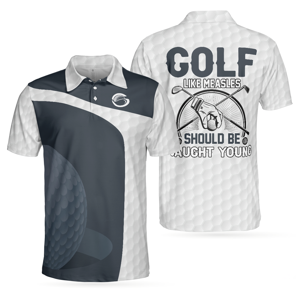 Golf Crossed Golf Clubs Polo Shirt, Golf Like Measles Should Be Caught Young Polo Shirt, Basic Golfing Shirt For Golfers