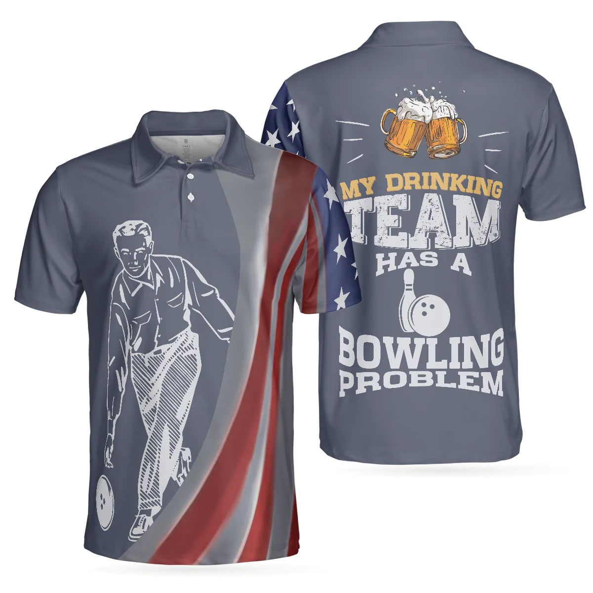 My Drinking Team Has A Bowling Problem Polo Shirt, Funny Bowling Shirt With Sayings, Best Bowling Shirt For Men