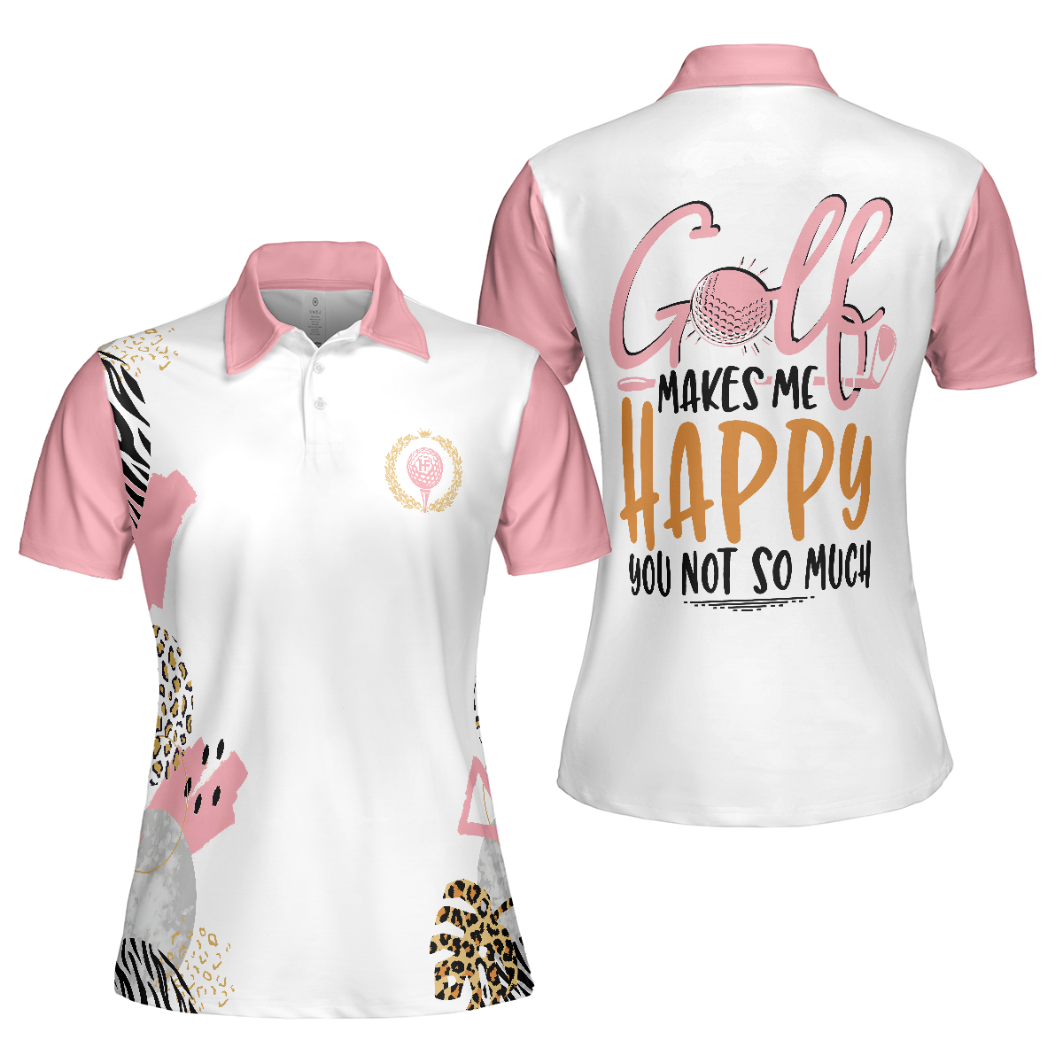 Funny Pink Golf Short Sleeve Women Polo Shirt Golf Makes Me Happy