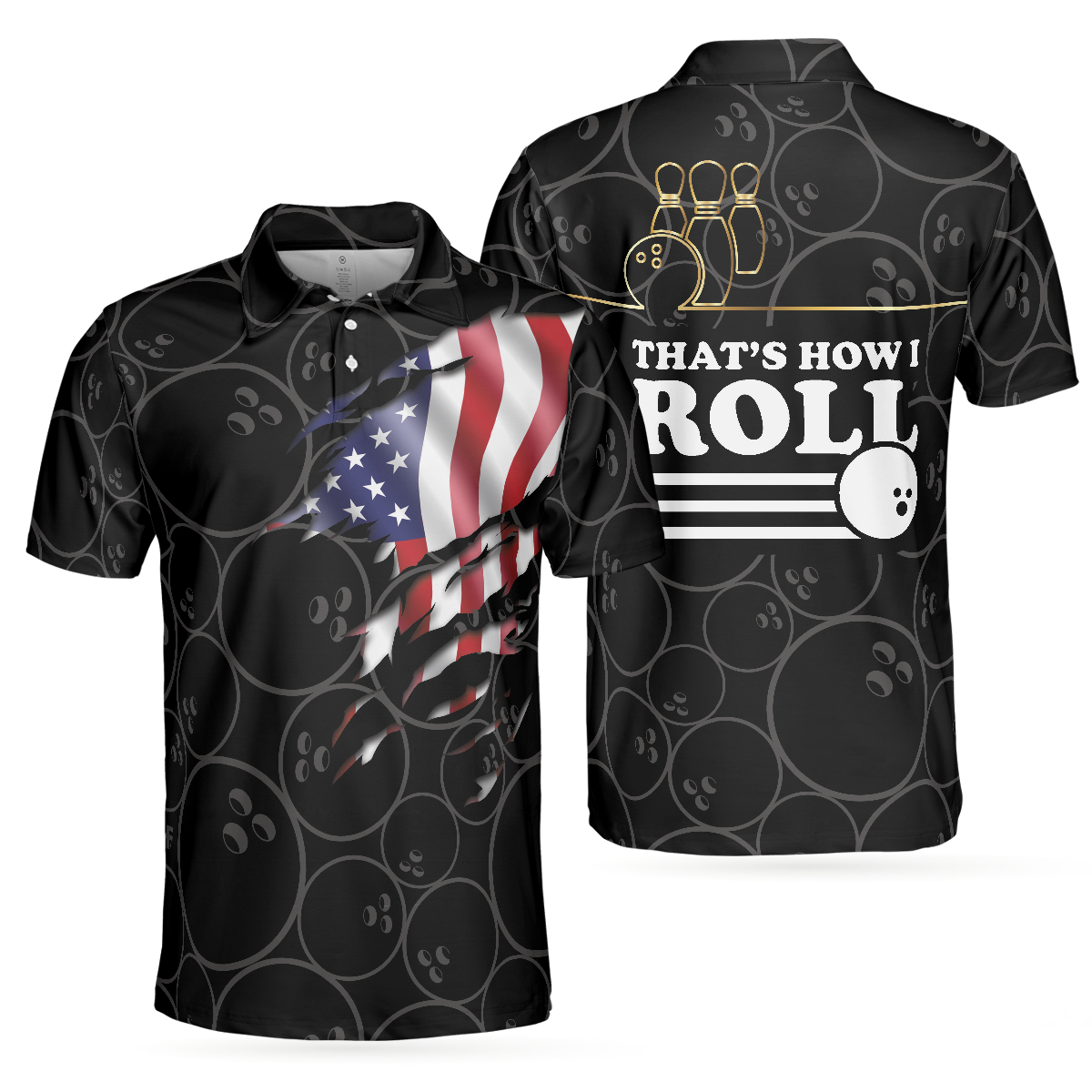 That's How I Roll Bowling Shirt For Men Polo Shirt, American Flag Bowling Shirt For Male Bowlers - Perfect Gift For Men