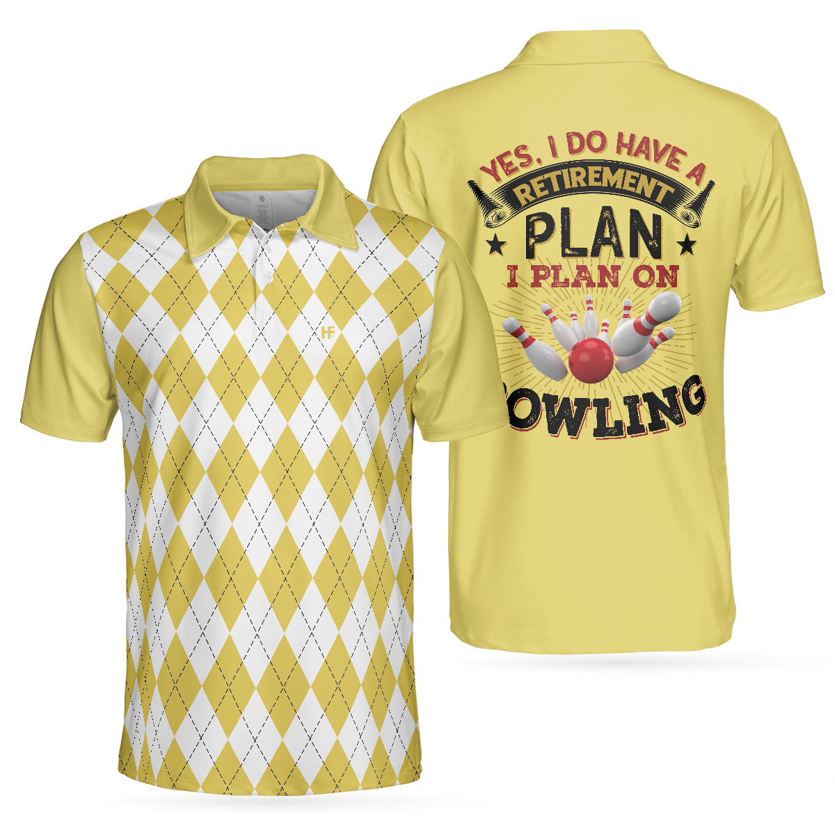 Yes I Do Have A Retirement Plan I Plan On Bowling Polo Shirt, Yellow Argyle Pattern Shirt, Gift For Bowlers - Perfect Gift For Men