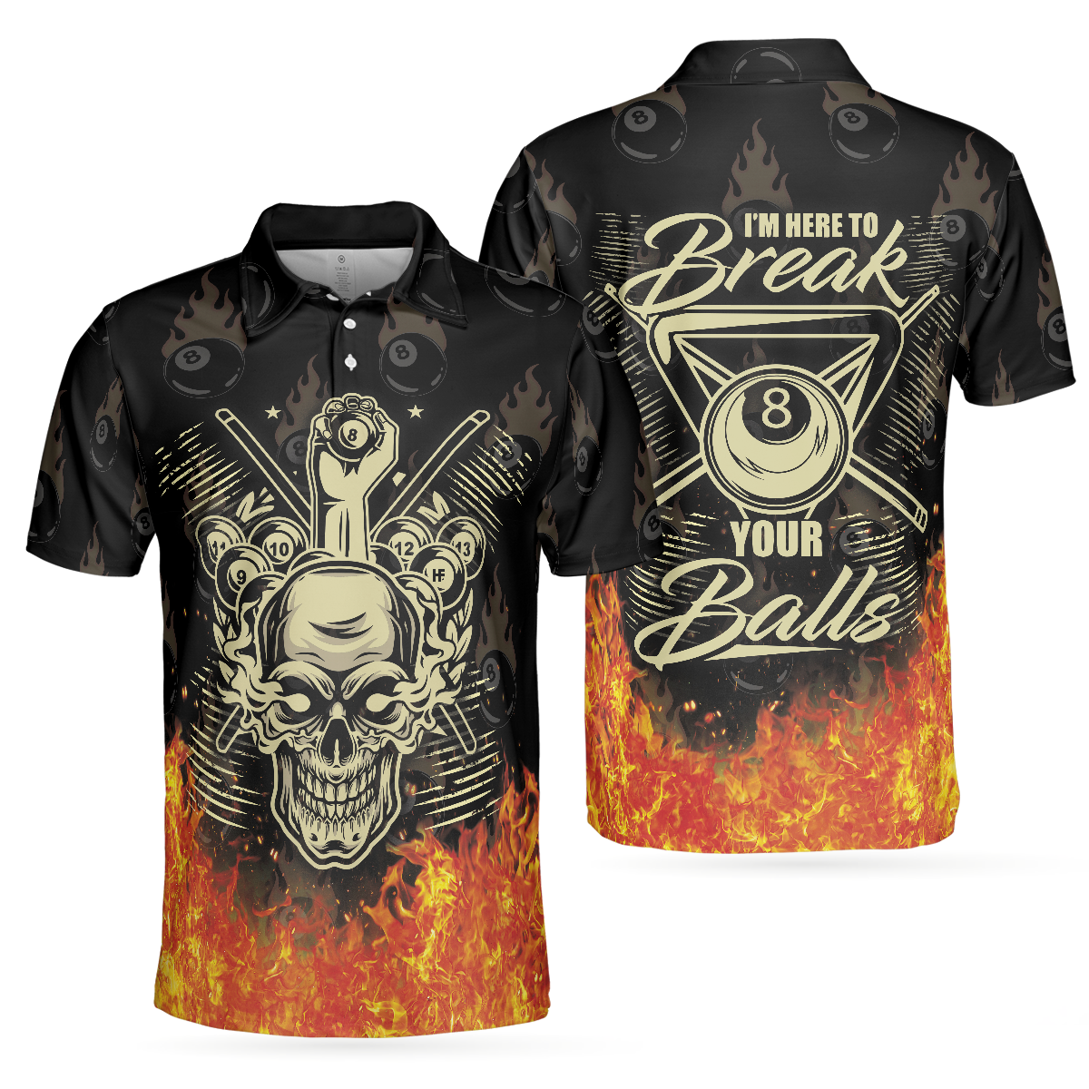 Men Polo Shirt - Billiards I'm Here To Break Your Balls Short Sleeve Polo Shirt, Skull Polo Shirt - Best Billiards Shirt For Men