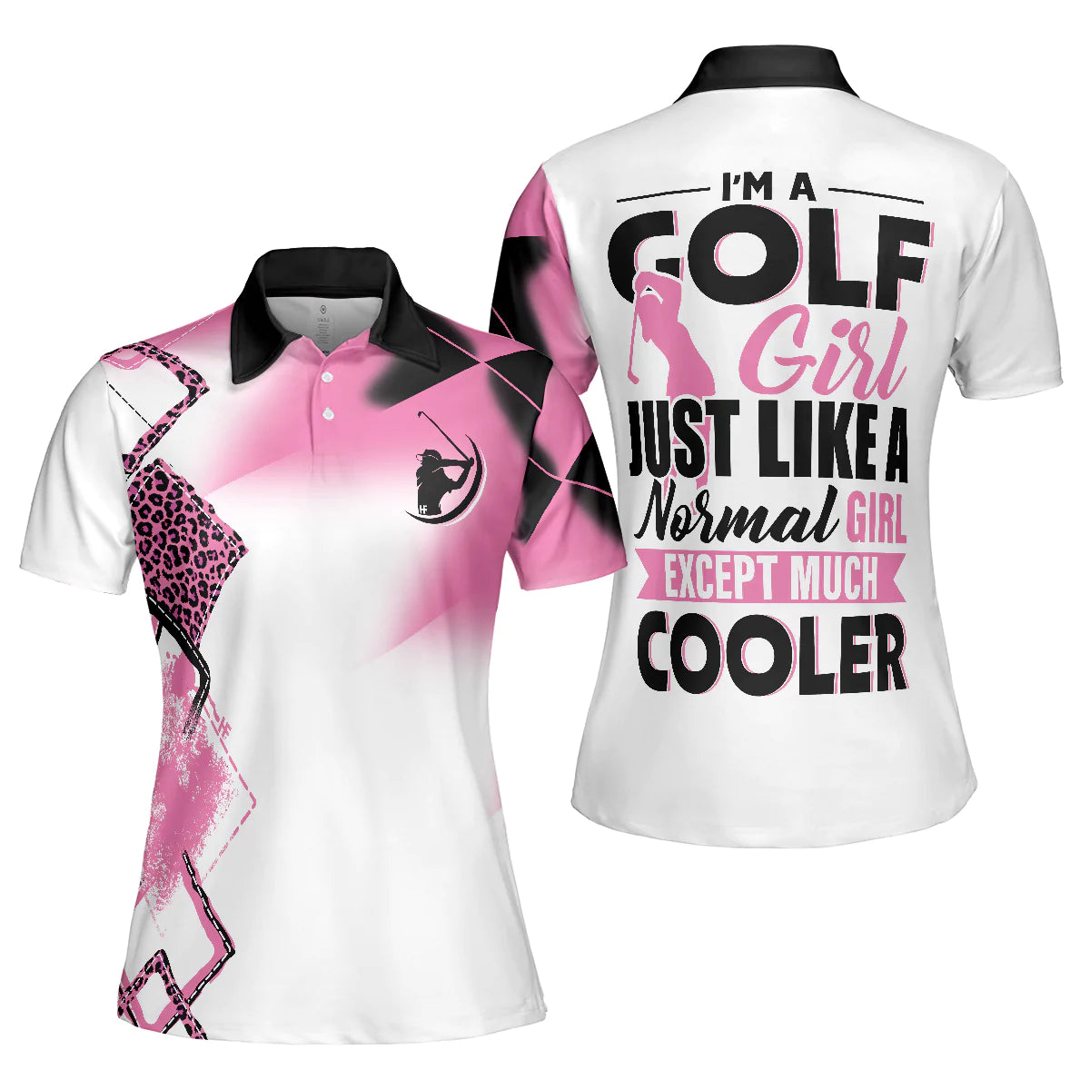 Pink Leopard Argyle Pattern Women Polo Shirt, I'm A Golf Girl Just Like A Normal Girl Except Much Cooler Golf Short Sleeve Shirt, Gift For Golfers