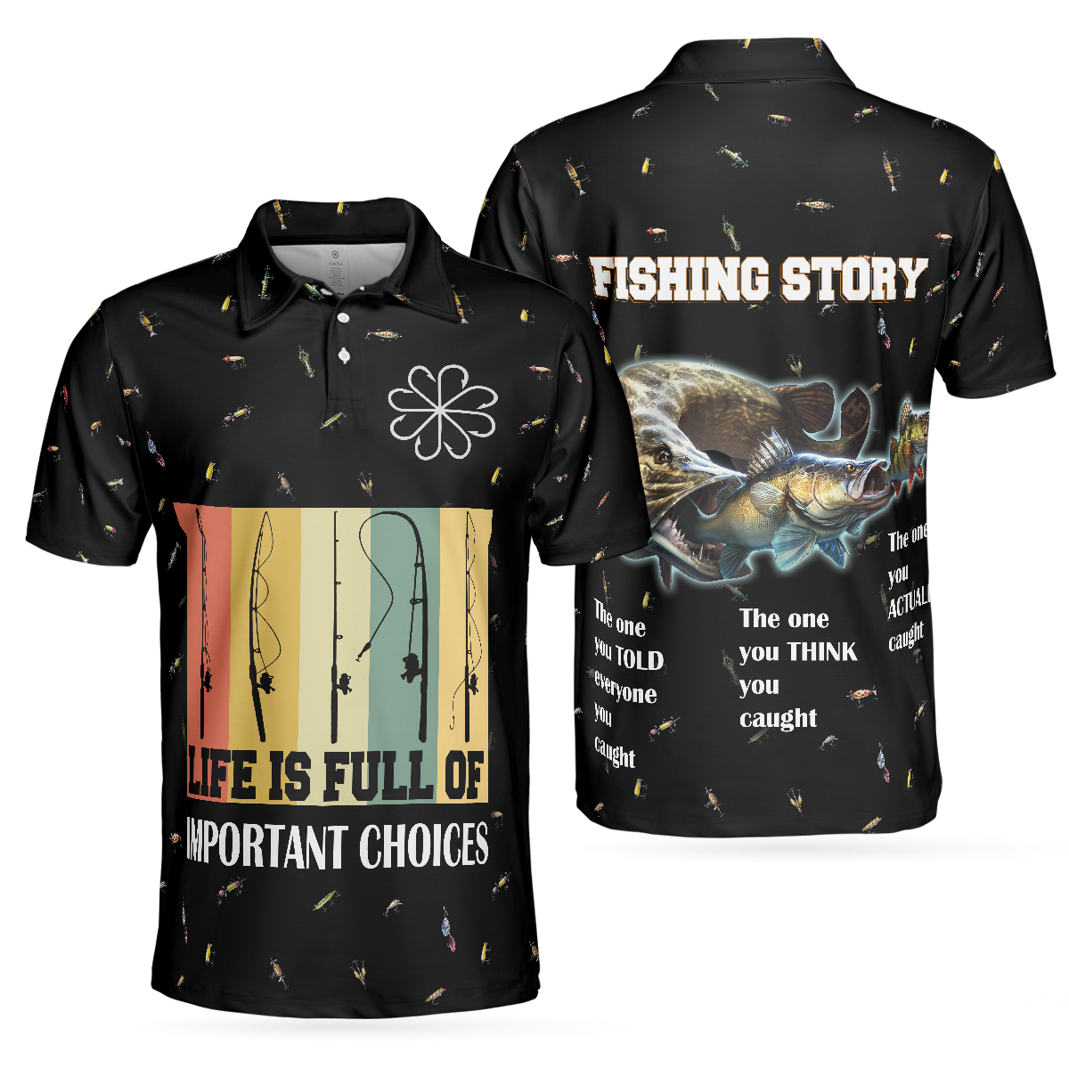 Funny Fishing Story Men Polo Shirt, Life is Full Of Important Choices Polo Shirt, Fishing Bait Pattern Polo Shirt, Funny Fishing Shirt For Men