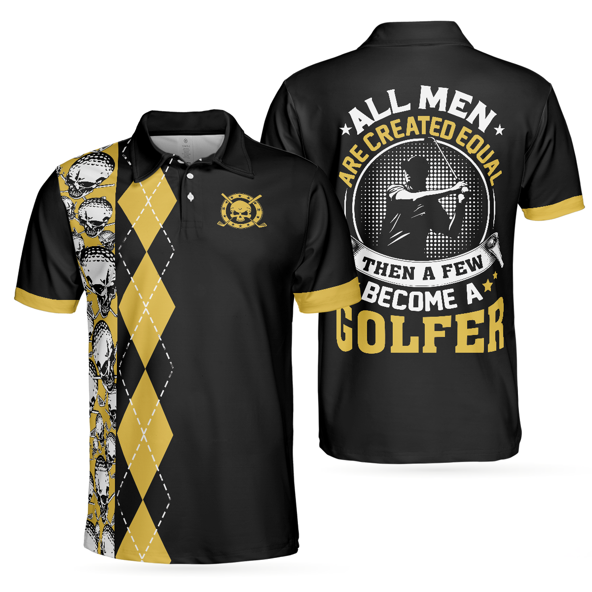 Black And Yellow Skull Golf Men Polo Shirt, All Men Are Created Equal Then A Few Become A Golfer Shirt For Men, Gift For Golfers