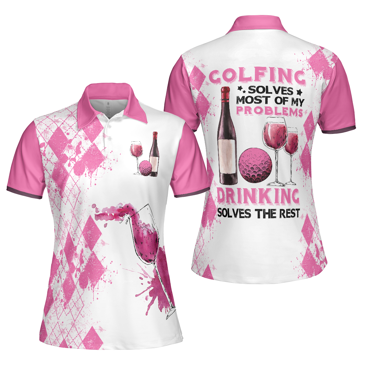 Golfing And Drinking Women Polo Shirt, Golfing Solves Most Of My Problems Drinking Solves The Rest Polo Shirt, Best Golf Shirt For Lady, Best Gift For Golfers