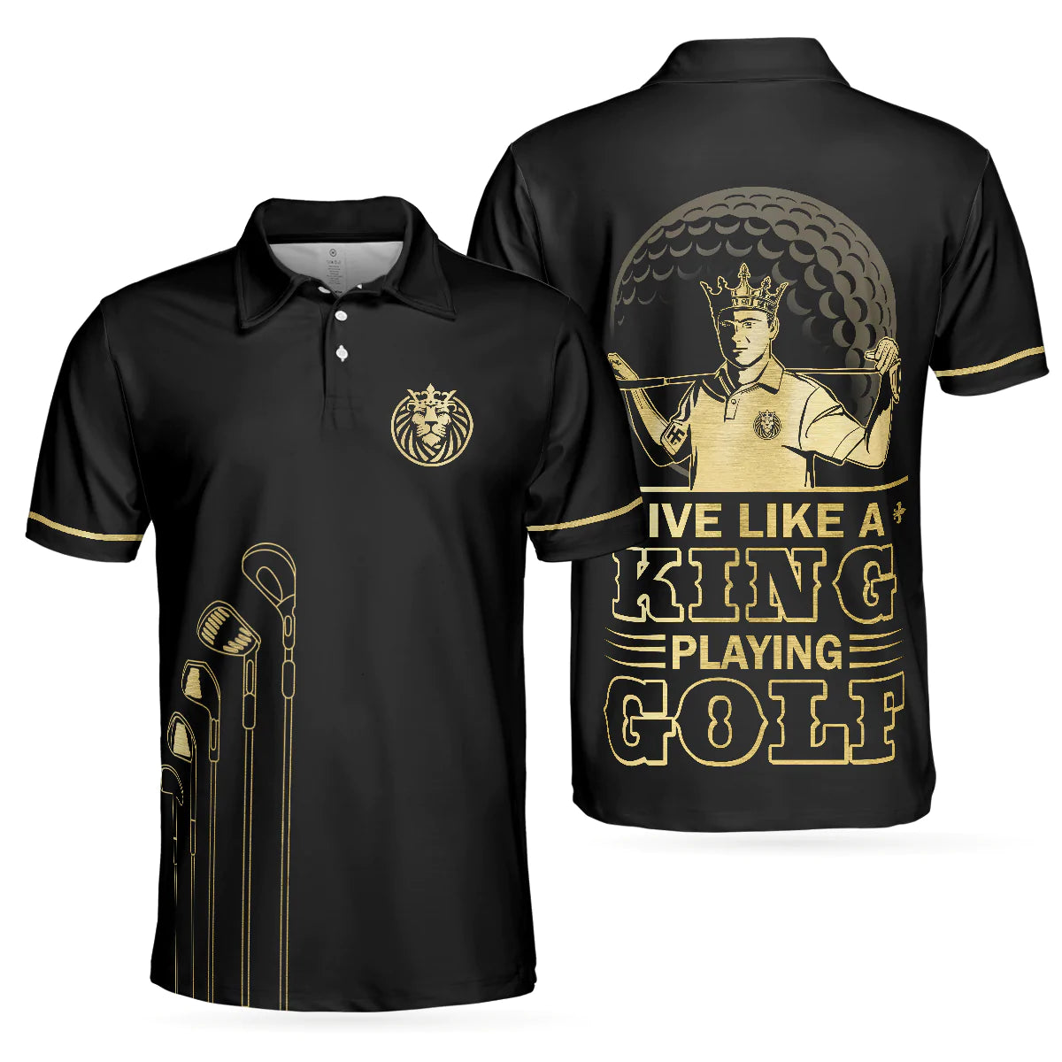 Live Like A King Playing Golf Black And Gold Polo Shirt, Luxury Golfer Polo Shirt, Best Golf Shirt For Men