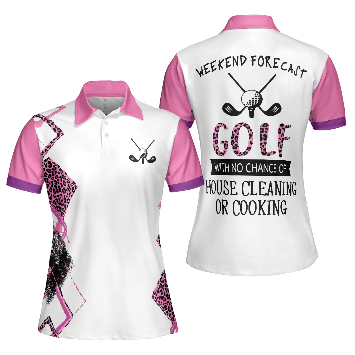 Golf Women Polo Shirt, Golf With No Chance Of House Cleaning Or Cooking Short Sleeve Women Polo Shirt, Best Gift For Golfers