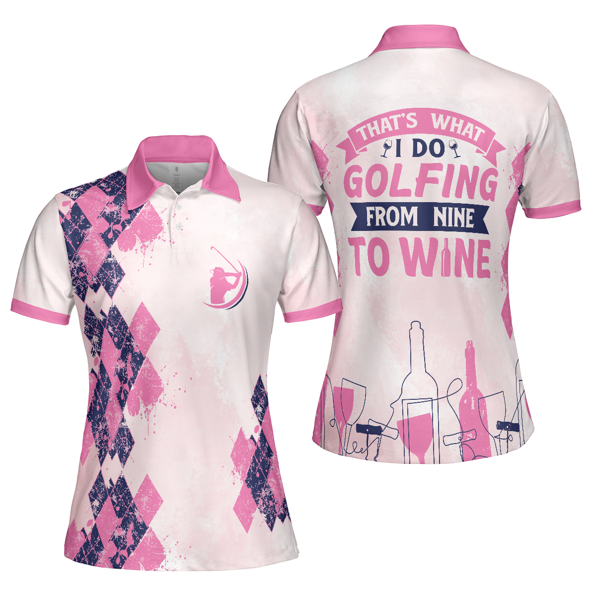 Golfing From Nine To Wine Short Sleeve Women Polo Shirt, Pink Golf Polo Shirt, Golf Shirt For Wine Lovers, Best Gift For Golfers