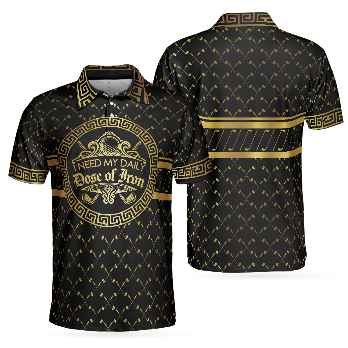 Golf Men Polo Shirt, I Need My Daily Dose Of Iron Black & Gold Polo Shirt, Luxury Golden Greek Golf Shirt For Men