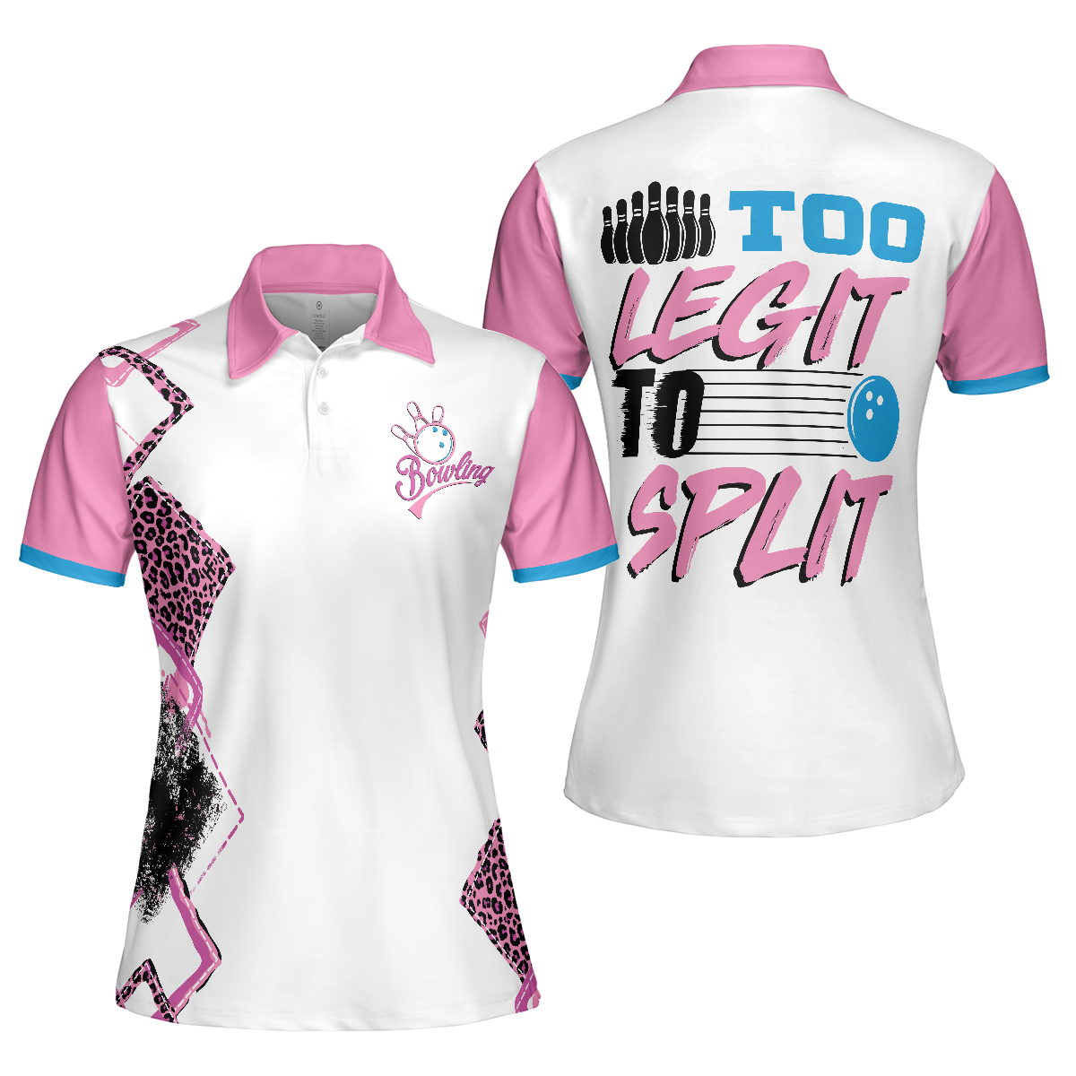 Too Legit To Split Bowling Short Sleeve Women Polo Shirt, Bowling Shirt For Ladies - Perfect Gift For Women