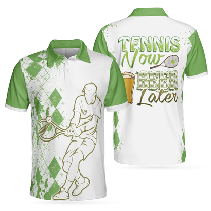 Tennis Polo Shirt , Tennis Now Beer Later Polo Shirt, White And Green Tennis Shirt For Men - Perfect Gift For Men, Tennis Players