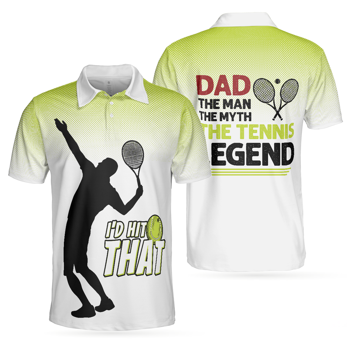 Dad The Man The Myth The Tennis Legend Polo shirt, Short Sleeve Polo Tennis Shirts Unique Tennis Gift