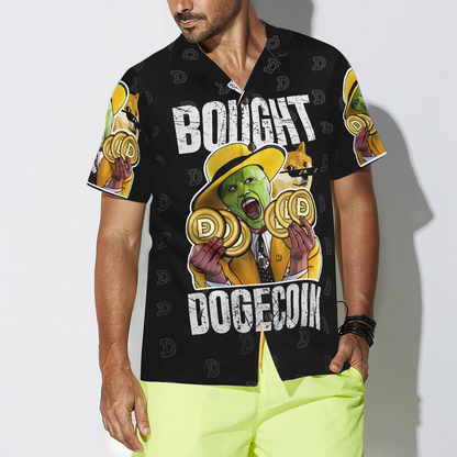 Bought Dogecoin Hawaiian Shirt, Best Gift For Husband, Wife, Boyfriend, Girlfriend, Friend, Family