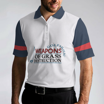 Golf Men Polo Shirt, Weapons Of Grass Destruction Short Sleeve Polo Shirt, Golfaholic Polo Shirt - Best Golf Shirt For Men, Golfers