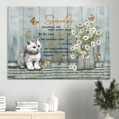 Jesus And Cat Landscape Canvas - White Cat, Pretty Daisy Vase Canvas - Gift For Christian, Cat Lovers - Someday Everything Will Make Perfect Sense