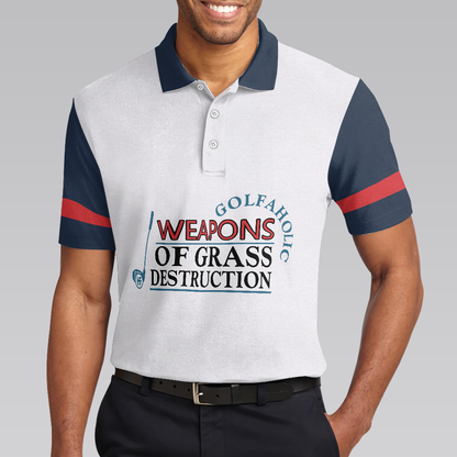 Golf Men Polo Shirt, Weapons Of Grass Destruction Short Sleeve Polo Shirt, Golfaholic Polo Shirt - Best Golf Shirt For Men, Golfers