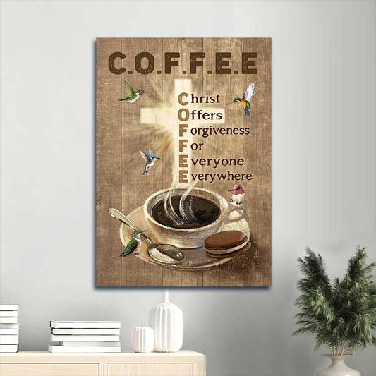 Jesus Portrait Canvas - Beautiful coffee cup, Colorful hummingbird Portrait Canvas - Gift For Christian - Christ offers forgiveness