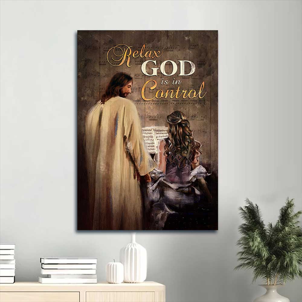 Jesus Portrait Canvas - Beautiful pianist, Jesus painting, Inspirational quote, Relax Portrait Canvas - Gift For Christian - God is in control