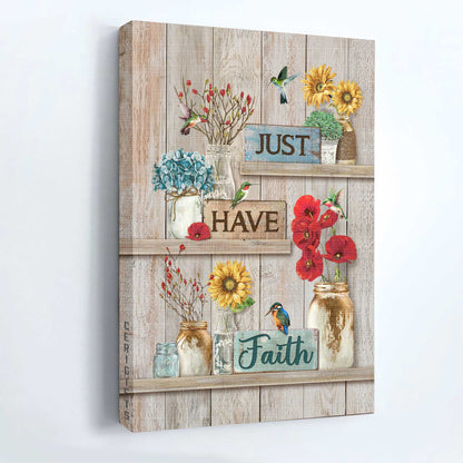 Jesus Portrait Canvas - Beautiful poppy, Pretty sunflower, Hummingbird Portrait Canvas - Gift For Christian - Just have faith