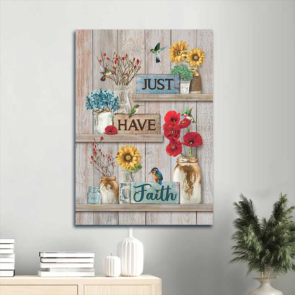 Jesus Portrait Canvas - Beautiful poppy, Pretty sunflower, Hummingbird Portrait Canvas - Gift For Christian - Just have faith