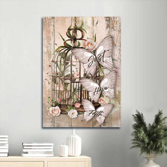 Jesus Portrait Canvas - Bird cage, Flower decoration, Pink rose, White butterfly Portrait Canvas - Gift For Christian -Just have faith Portrait Canvas