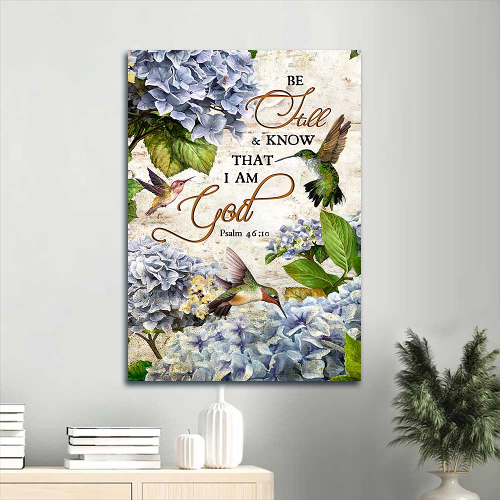 Jesus Portrait Canvas - Blue hydrangea, Hummingbird painting, Bible verse Portrait Canvas - Gift For Christian - Be still & know that I am God Portrait Canvas