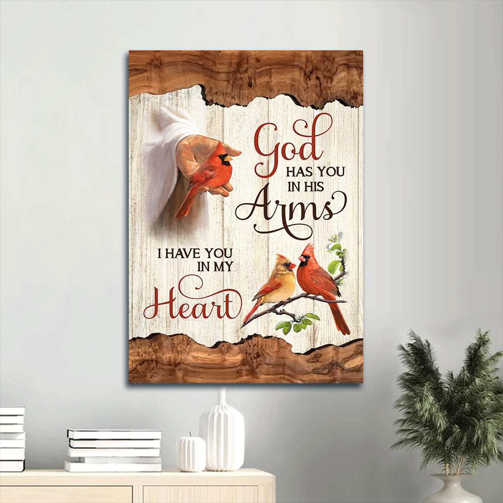 Jesus Portrait Canvas - Jesus hand, Red cardinal, Wooden frame Portrait Canvas - Gift For Christian - God has you in his arms, I have you in my heart Portrait Canvas