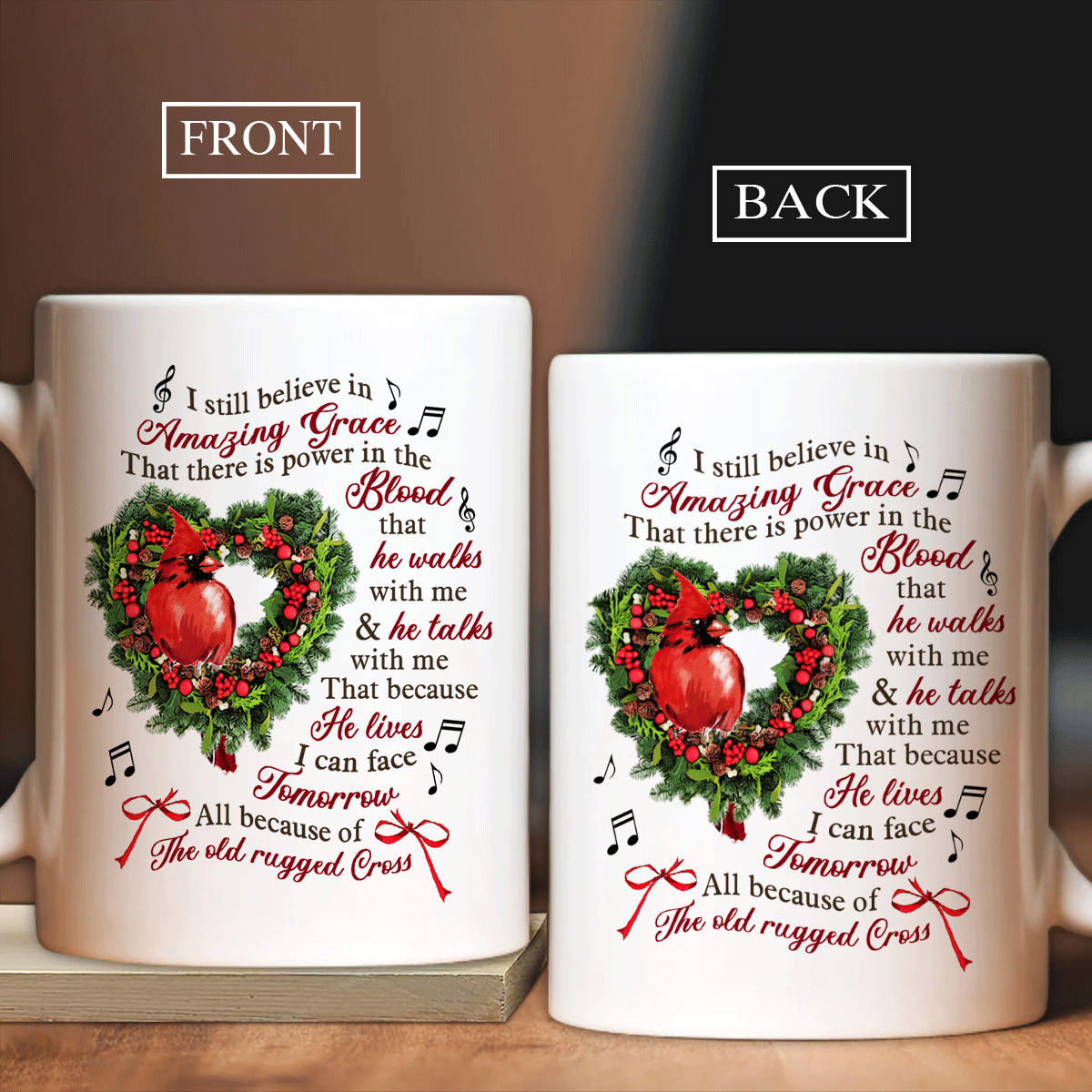 Jesus White Mug, Christian Mug Gift, Religious Tea Cup, Faith Mug, Cardinal Mug - Cardinal Heart Wreath Christmas Mug, I Still Believe In Amazing Grace