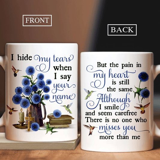 Memorial White Mug - Blue flower, Vintage painting, Old books, Hummingbirds - Gift For Member Family - I hide my tears when I say your name - Heaven White Mug