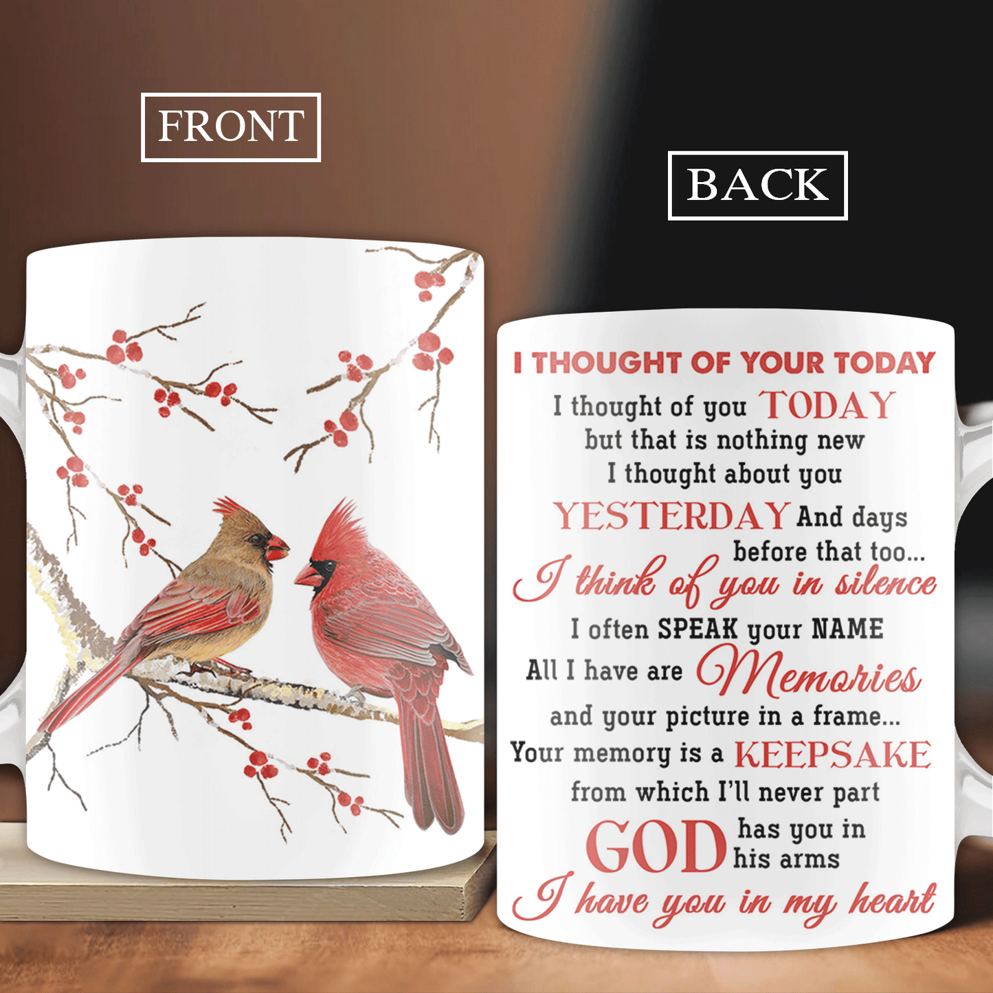 Memorial White Mug - Cardinal couple, Cranberry branch - Gift For Member Family - Good memories, I thought of you today - Heaven White Mug
