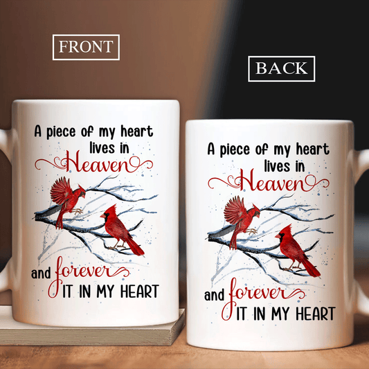 Memorial White Mug - Cardinal painting, Winter tree - Gift for members family - A piece of my heart lives in heaven - Heaven White Mug.