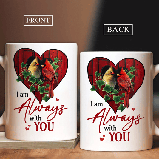 Memorial White Mug - Heart shape, Cute cardinal drawing, Green garden - Gift for members family - I am always with you - Heaven White Mug.