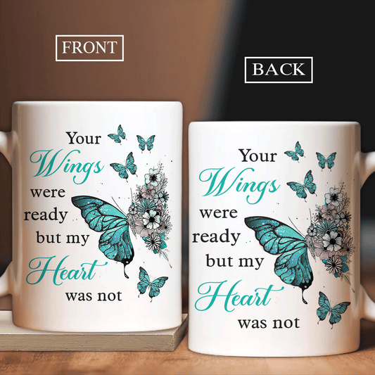 Mint butterfly, Beautiful flower, Your wings were ready but my heart was not - Heaven AOP Mug