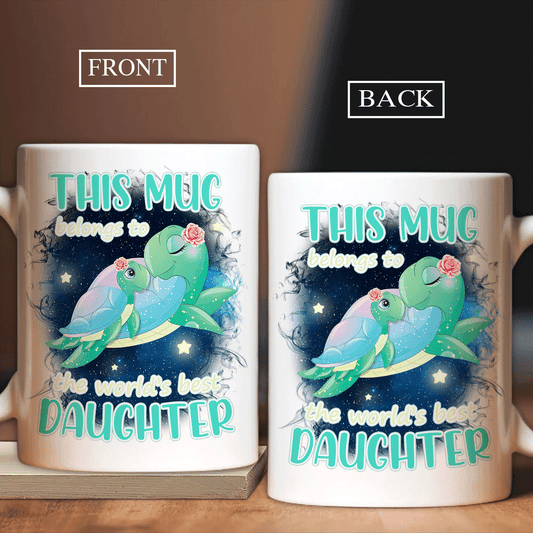 Family Black Mug, Daughter And Mom Mug - Gifts For Daughter From Mom - Lovely Sea Turtle Black Mug, This Mug Belongs To The World's Best Daughter Mug