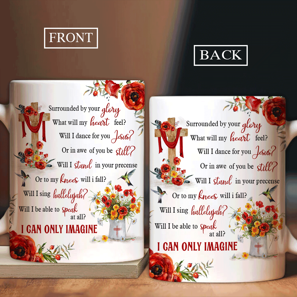 Jesus White Mug- Poppy flower drawing, Colorful hummingbird, Cross - Gift for Christian- I can only imagine - White Mug