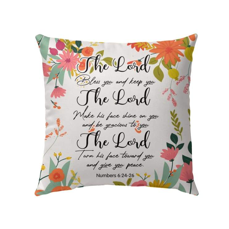 Bible Verse Pillow - Jesus Pillow - Gift For Christian - The Lord Bless You And Keep You Numbers 6:24-26 Pillow