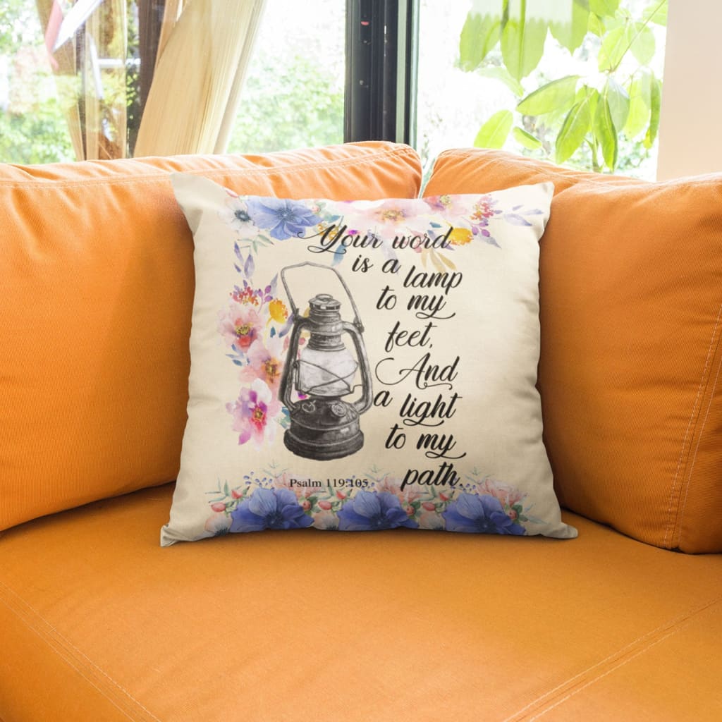 Bible Verse Pillow - Jesus Pillow - Floral, Hurricane Lamp Pillow - Gift For Christian - Psalm 119:105 Your word is a lamp to my feet And a light to my path Throw Pillow