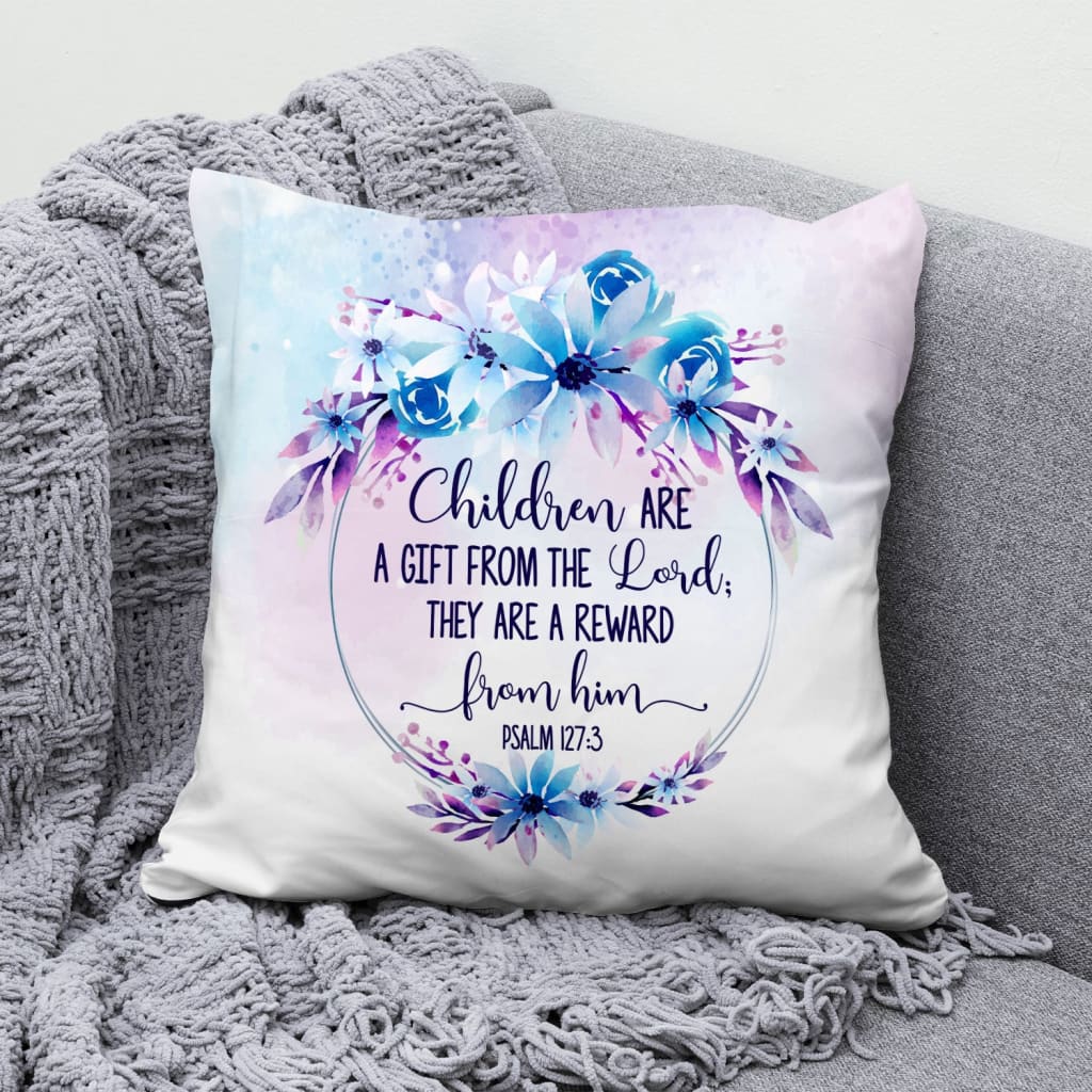 Bible Verse Pillow - Jesus Pillow - Wreath Pillow - Gift For Christan - Psalm 127:3 Children are a gift from the Lord Throw Pillow