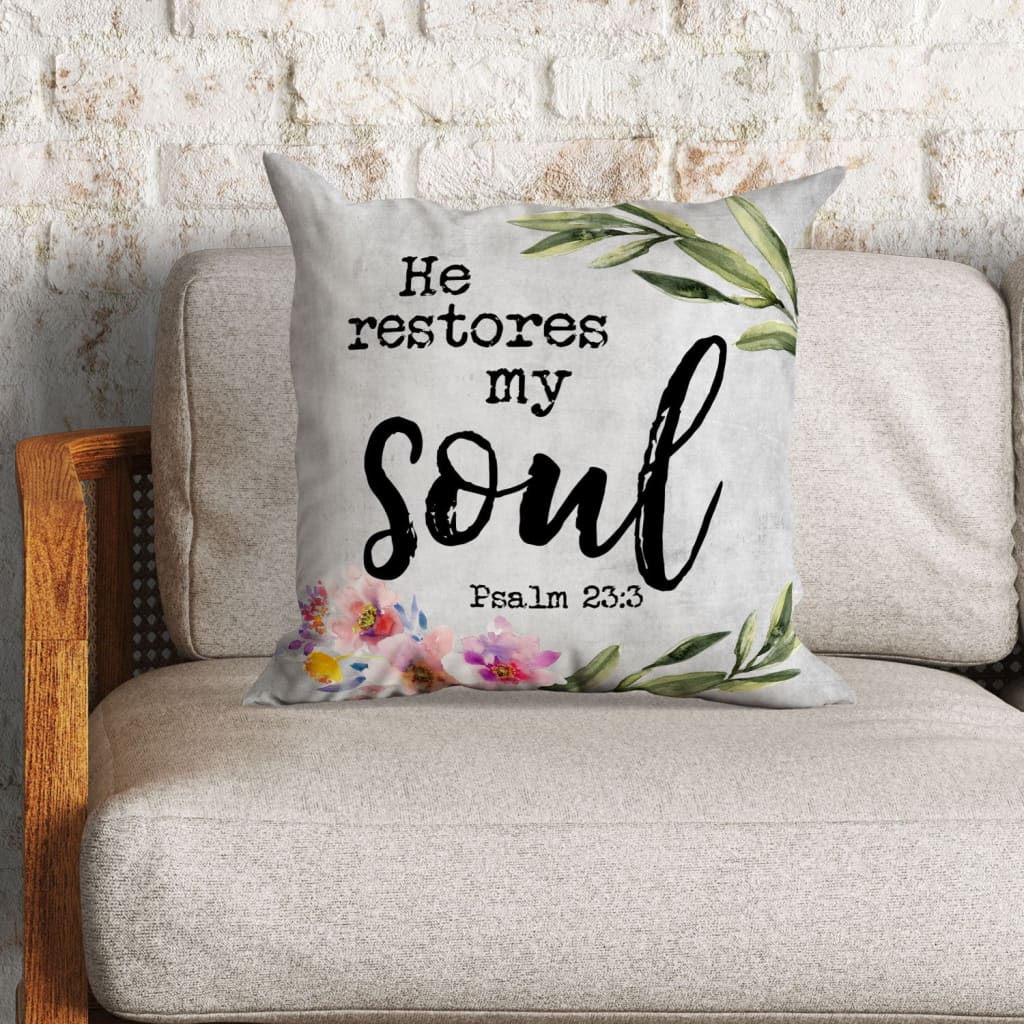 Jesus Pillow - Floral Leaf Frame Pillow - Gift For Christan - Psalm 23:3 He restores my soul Throw Pillow