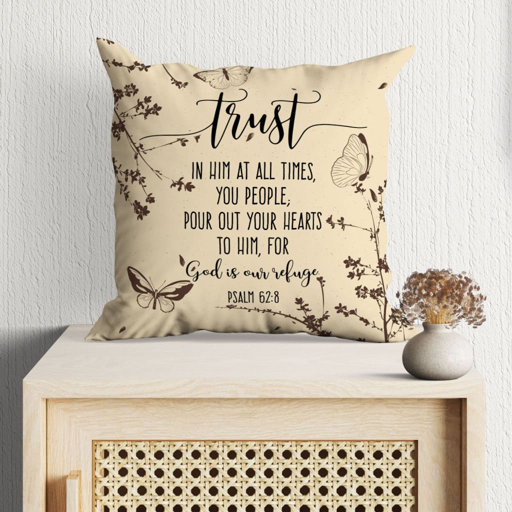 Bible Verse Pillow - Jesus Pillow - Tree Butterfly Drawing Pillow - Gift For Christan - Psalm 62:8 Trust in him at all times Throw Pillow