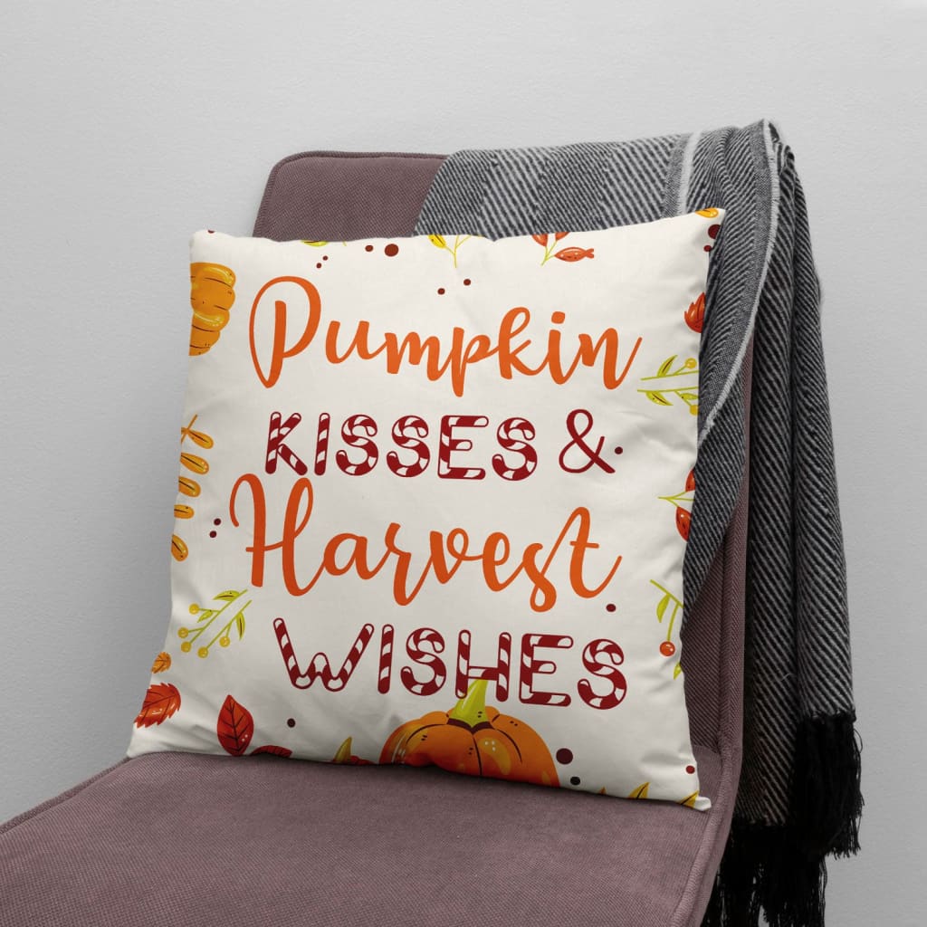 Pumpkin, Autumn Leaf Pillow - Gift For Christan, Thanksgiving Day - Pumpkin kisses and harvest wishes Throw Pillow