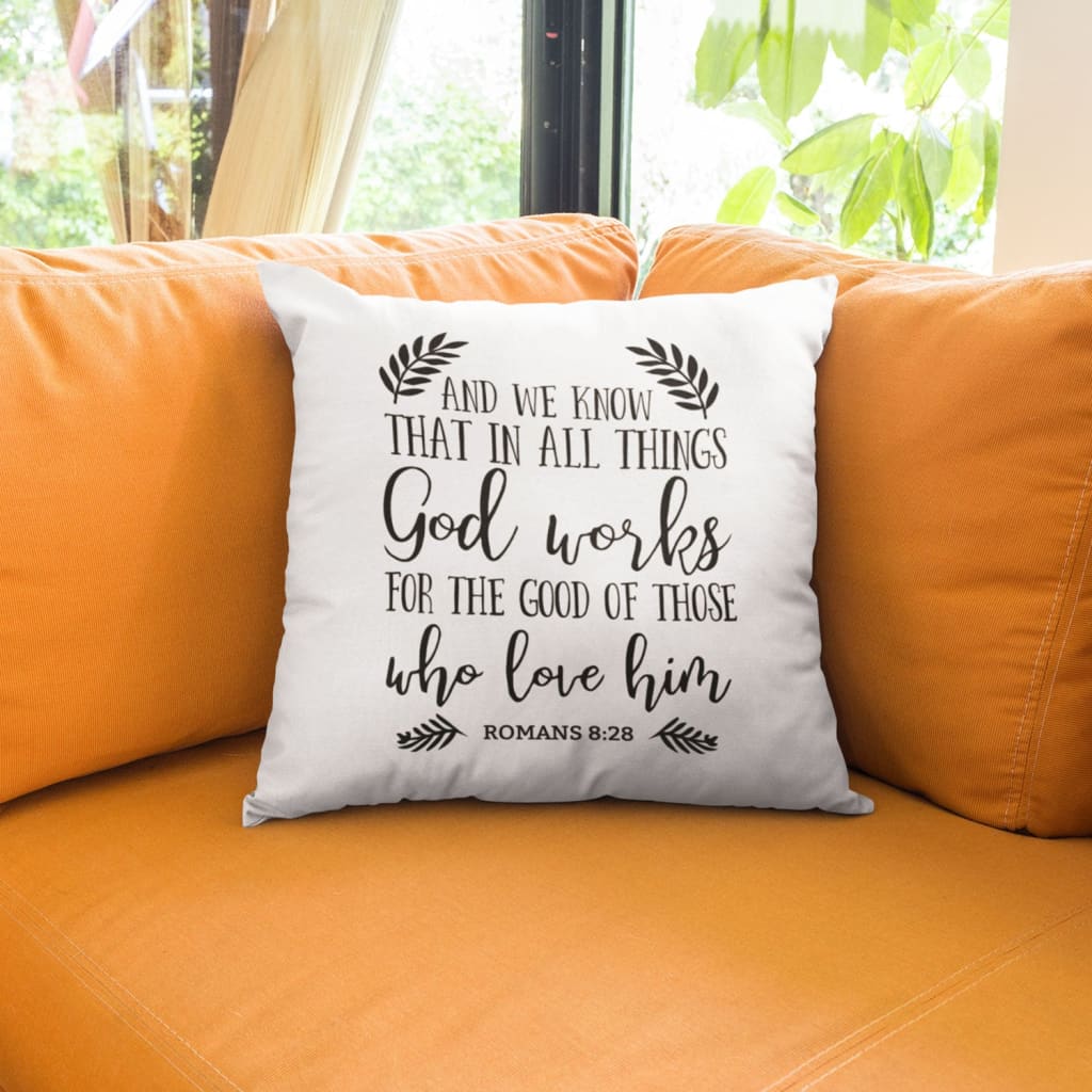 Bible Verse Pillow - Jesus Pillow - Leaf Frame Pillow - Gift For Christian - Romans 8:28 In all things God works for the good Throw Pillow