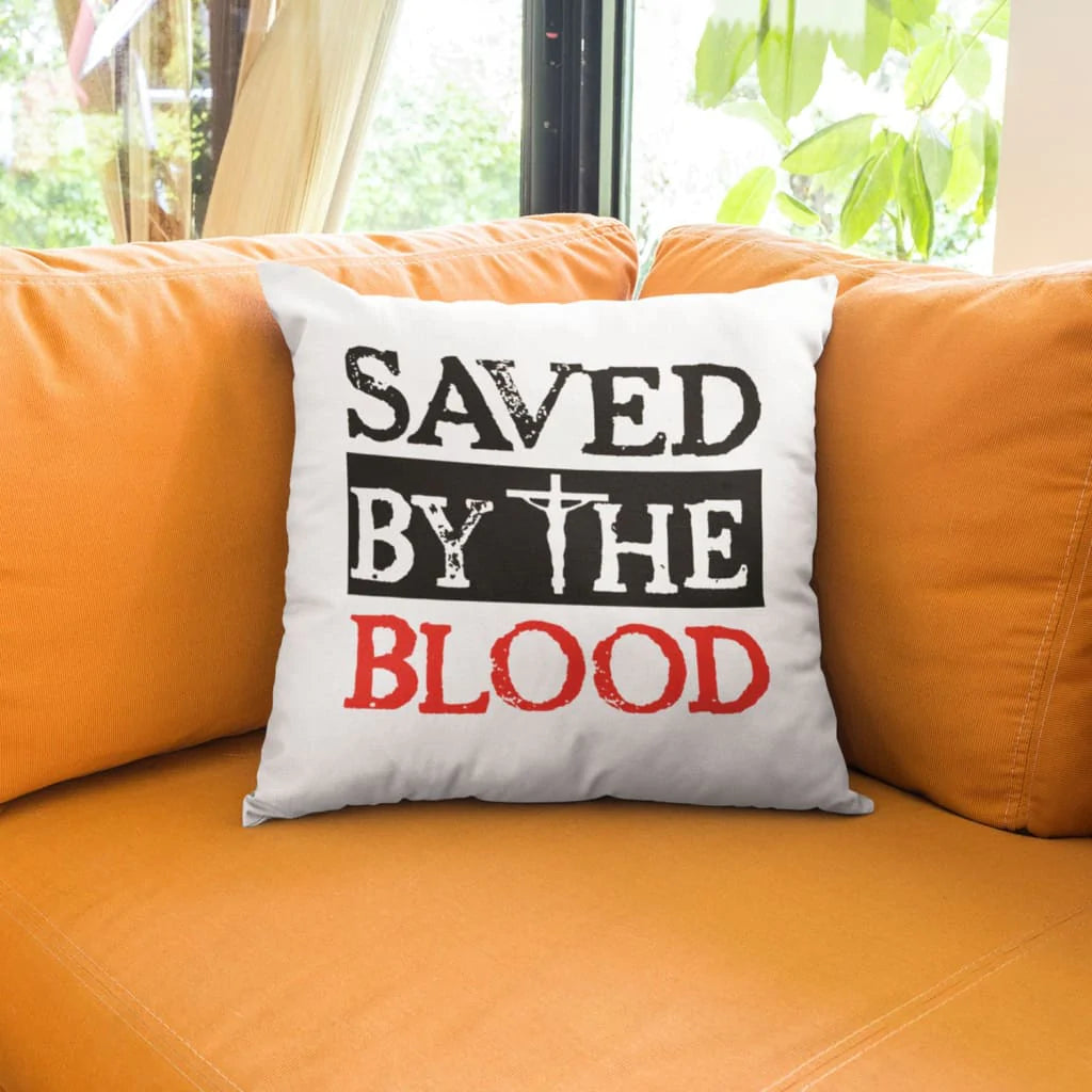 Jesus Pillow - Cross Pillow - Gift For Christian - Saved by the blood Throw Pillow