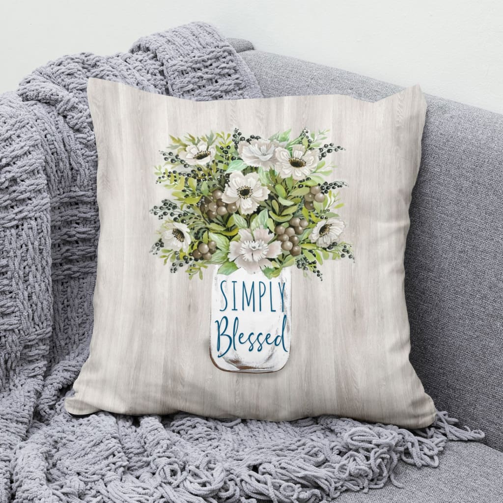 Jesus Pillow - Floral, Flowers Vase Pillow - Gift For Christian - Simply blessed Throw Pillow